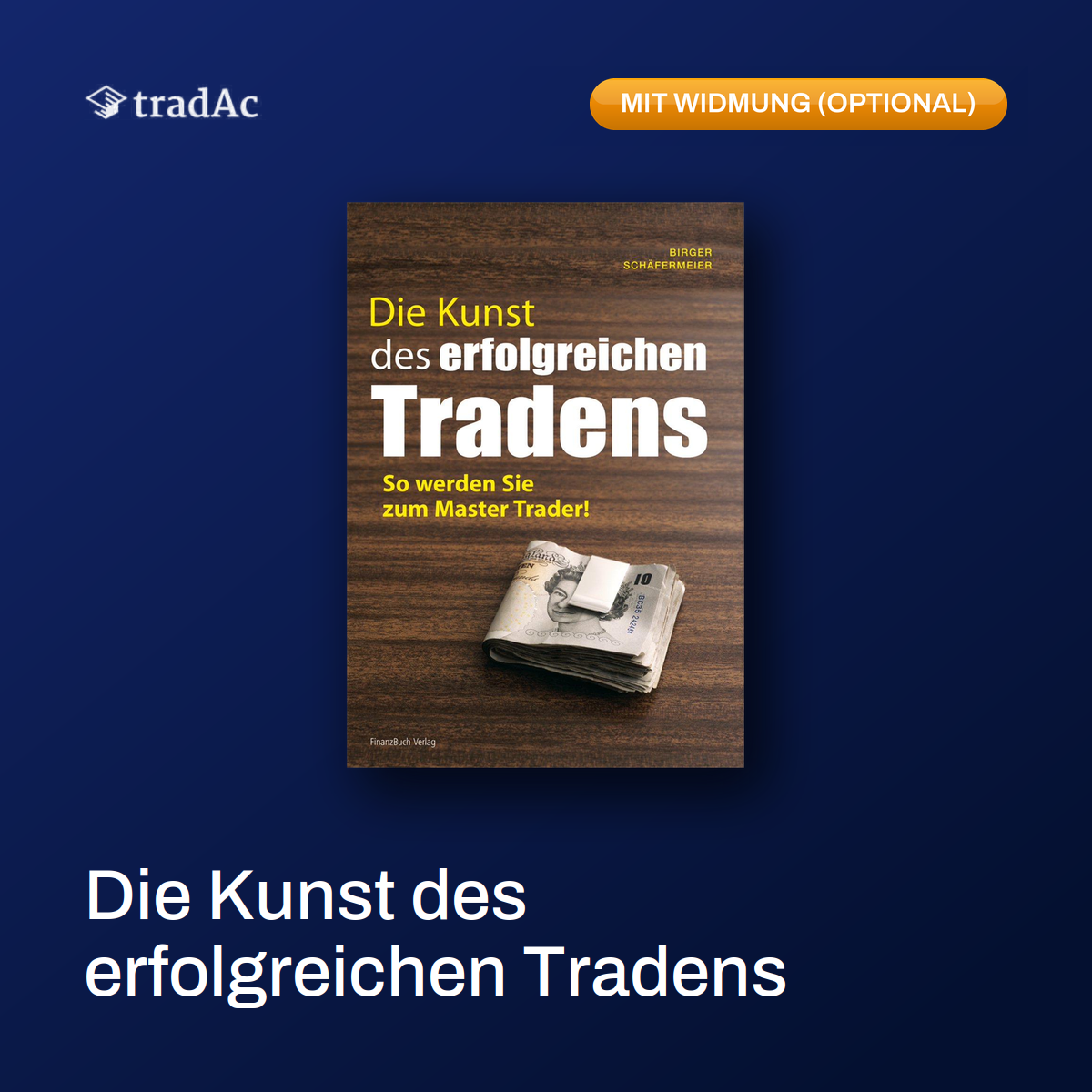 Die Kunst des erfolgreichen Tradings