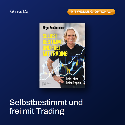 Selbstbestimmt und frei mit Trading