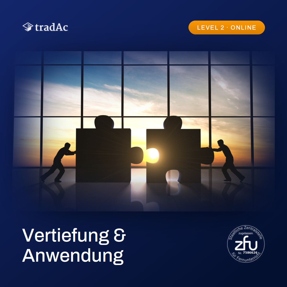 tradAc Trading Level 2 — Vertiefung (ZFU)
