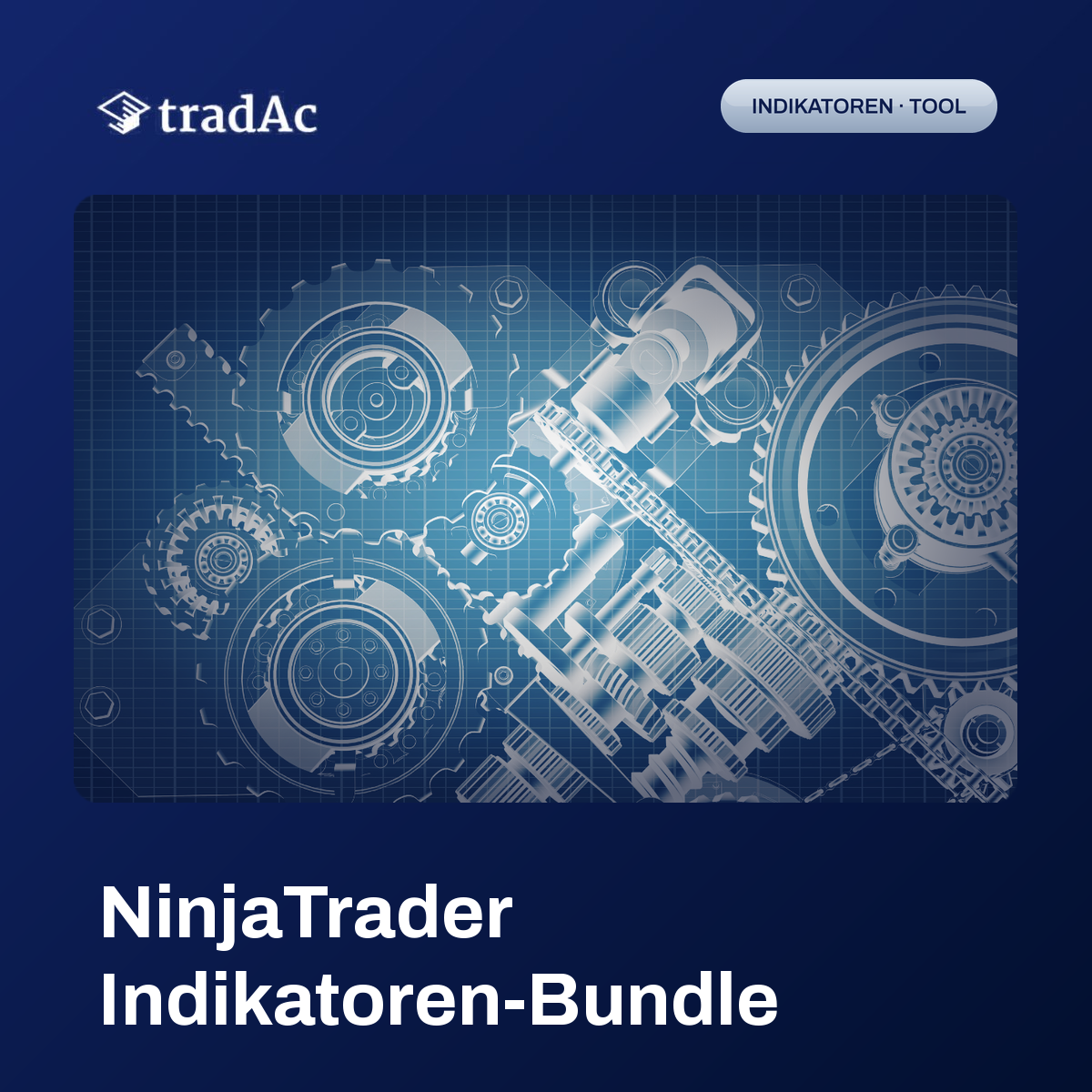 tradAc Indikatoren Bundle für NinjaTrader